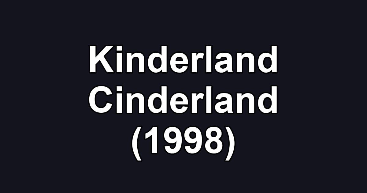 Kinderland Cinderland (1998)