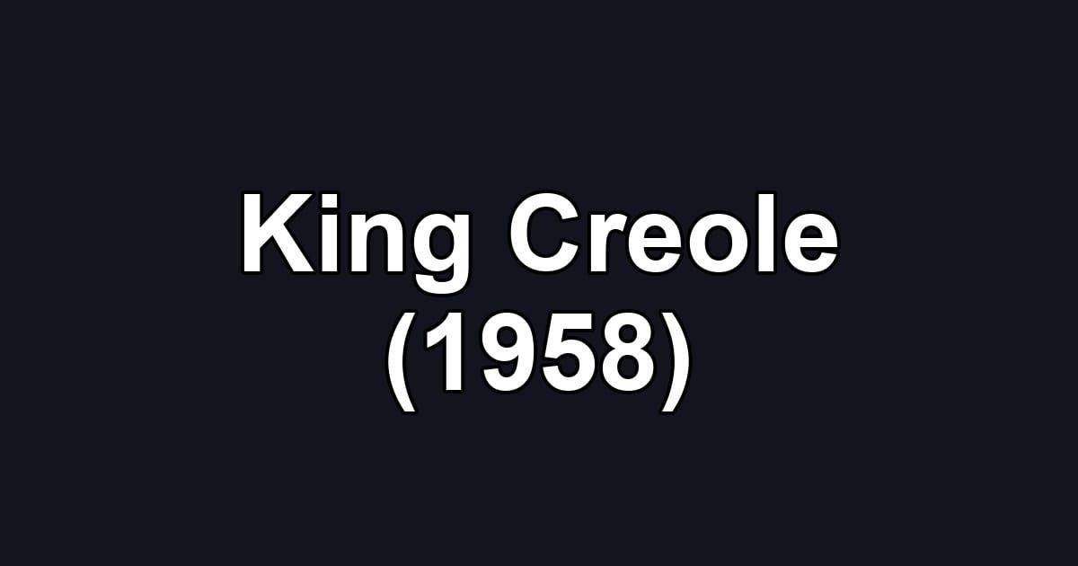 King Creole (1958)