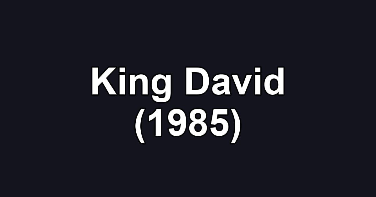 King David (1985)