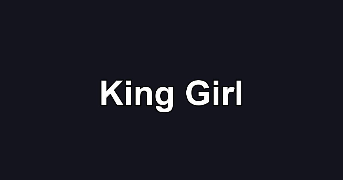 King Girl