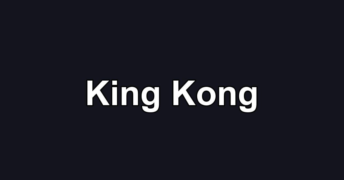 King Kong