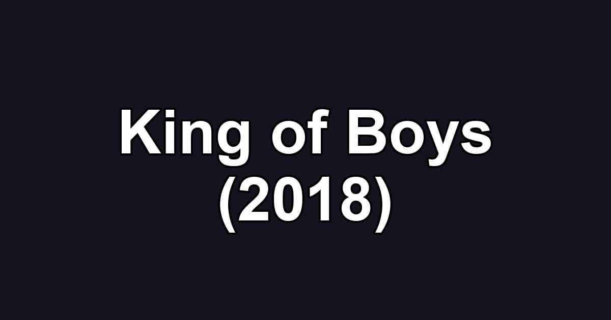 King of Boys (2018)