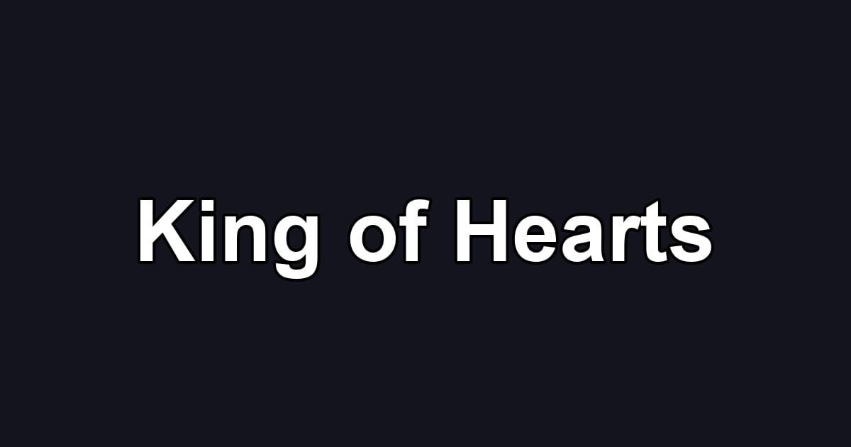 King of Hearts