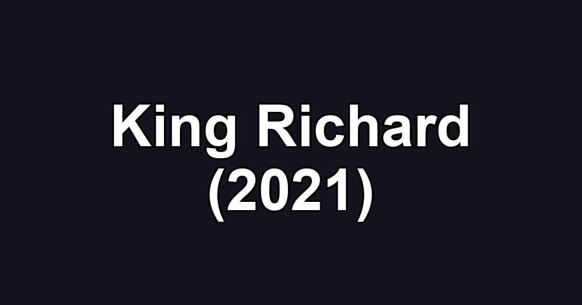King Richard (2021)
