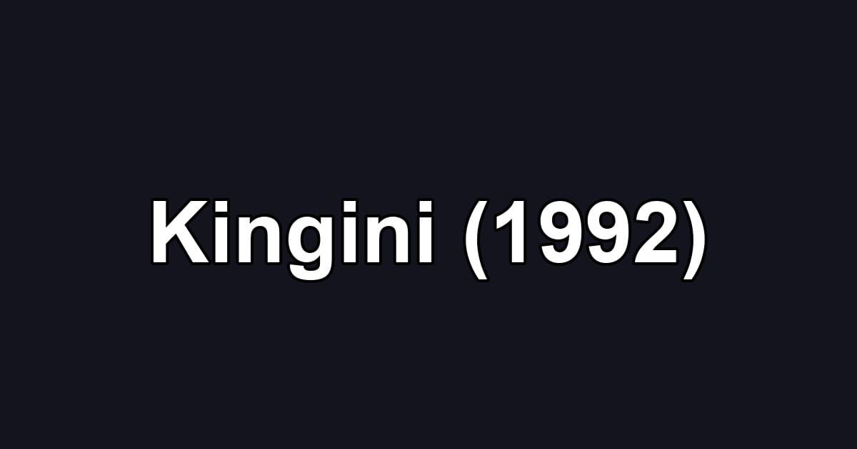 Kingini (1992)