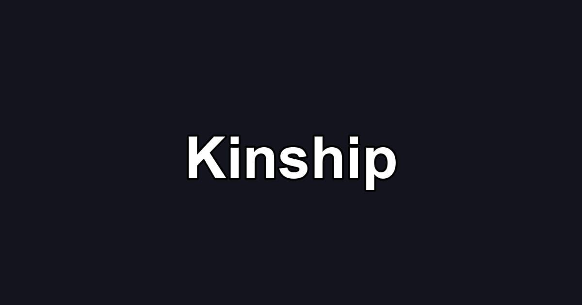 Kinship