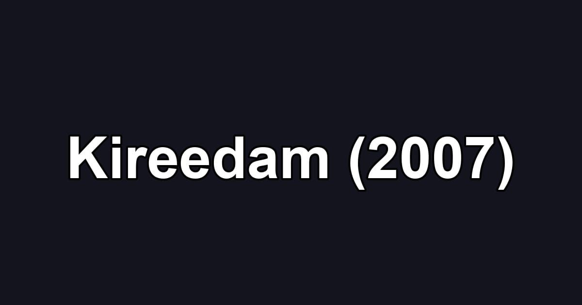 Kireedam (2007)