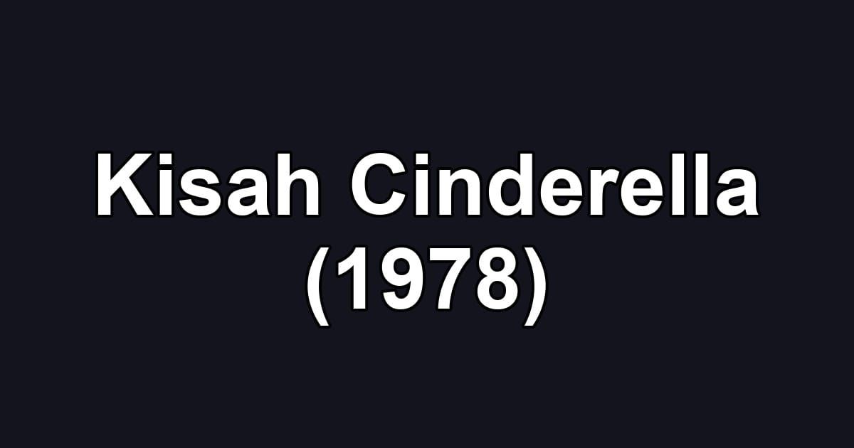 Kisah Cinderella (1978)