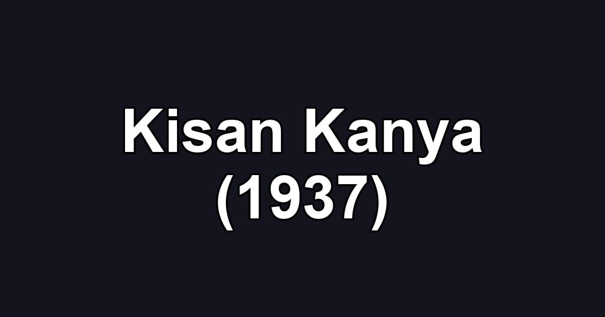 Kisan Kanya (1937)
