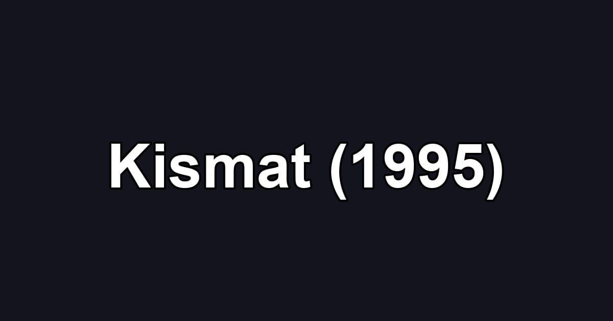 Kismat (1995)