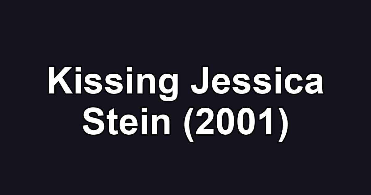 Kissing Jessica Stein (2001)