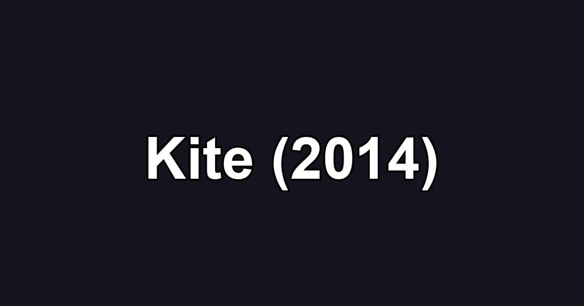 Kite (2014)