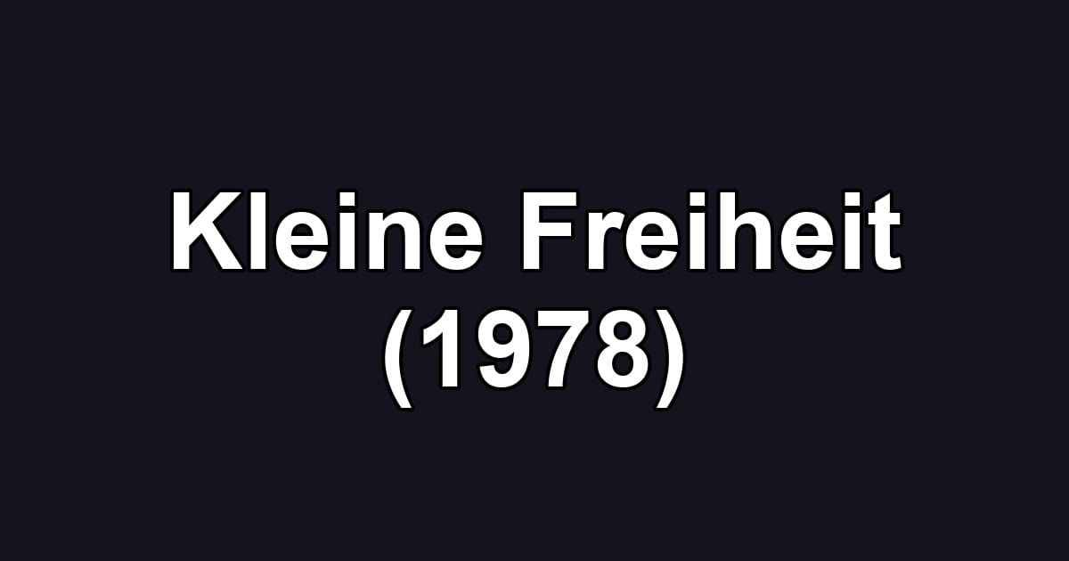 Kleine Freiheit (1978)