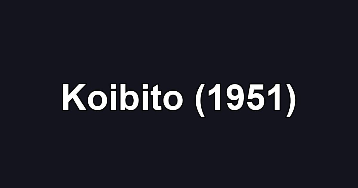 Koibito (1951)