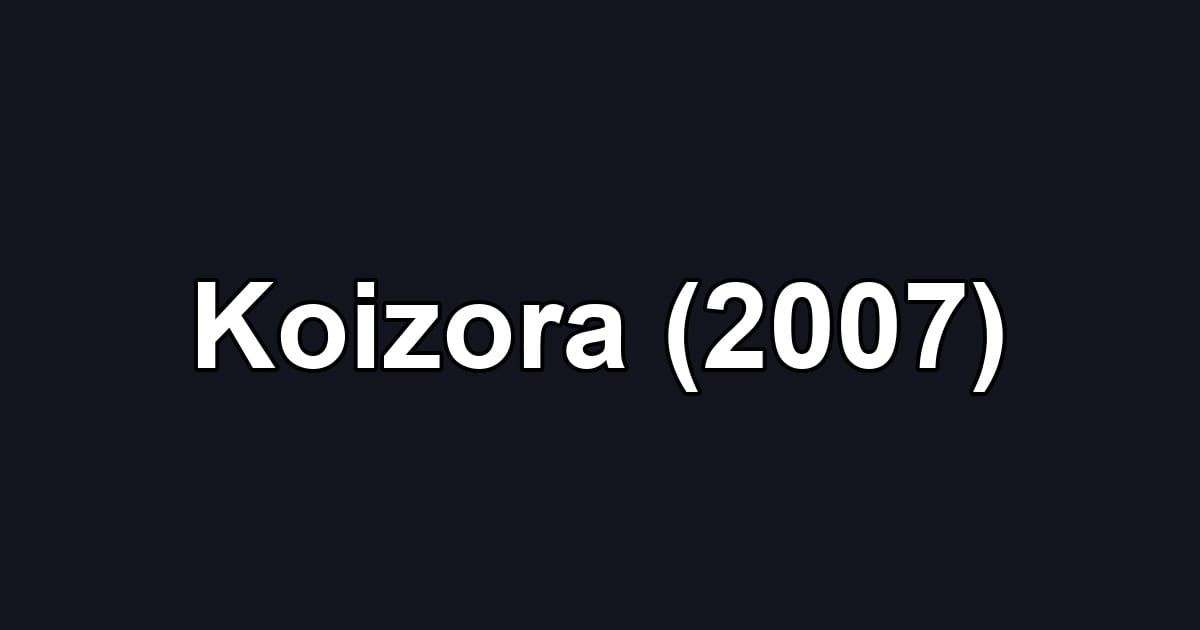 Koizora (2007)