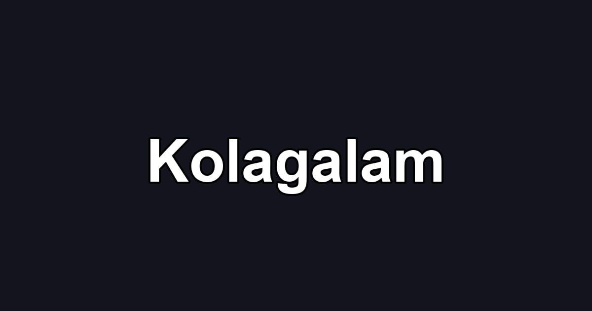 Kolagalam