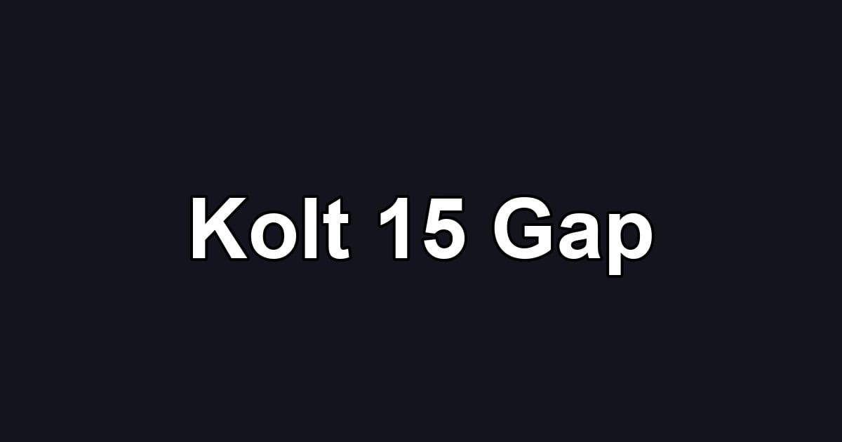 Kolt 15 Gap