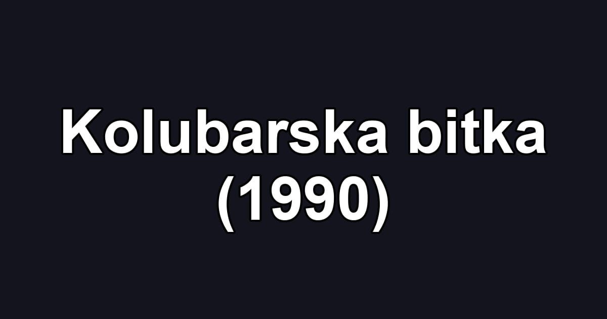 Kolubarska bitka (1990)