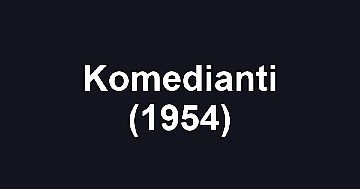 Komedianti (1954)