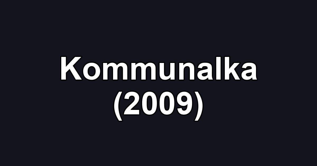 Kommunalka (2009)