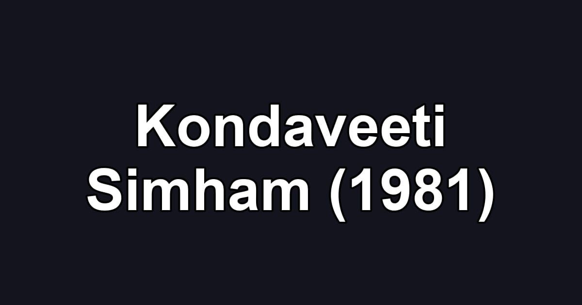 Kondaveeti Simham (1981)