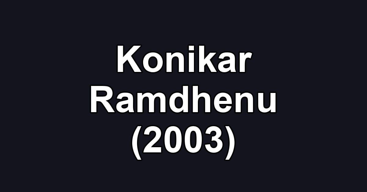 Konikar Ramdhenu (2003)