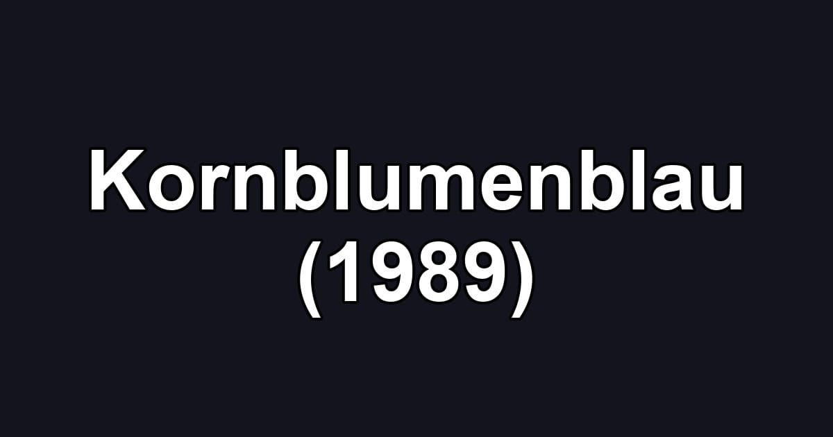 Kornblumenblau (1989)