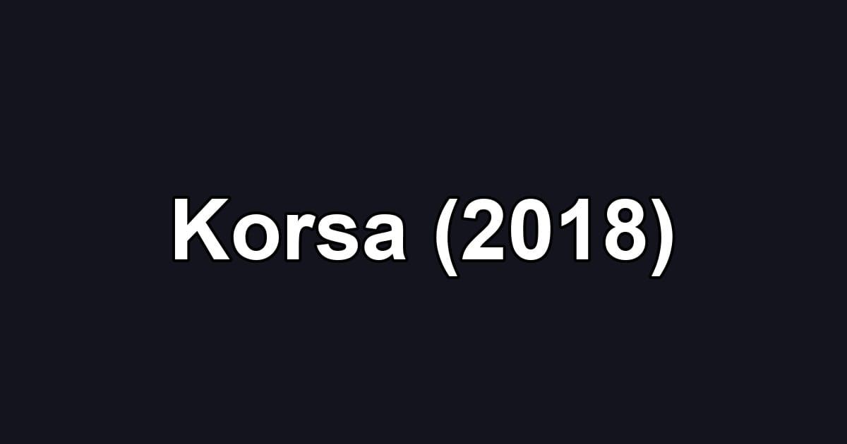 Korsa (2018)