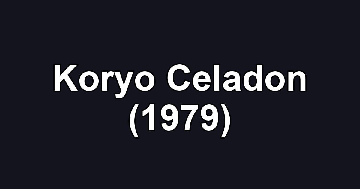 Koryo Celadon (1979)