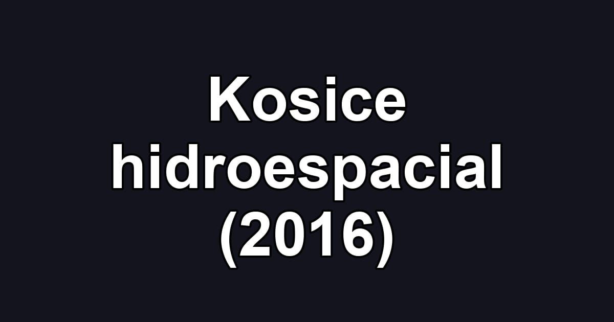 Kosice hidroespacial (2016)