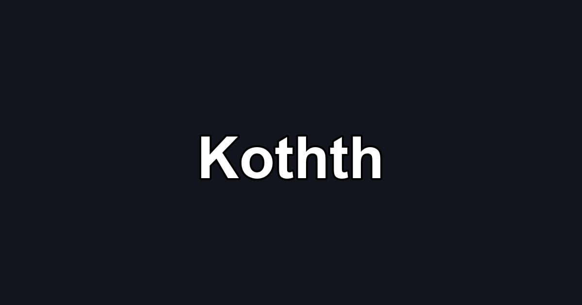 Kothth