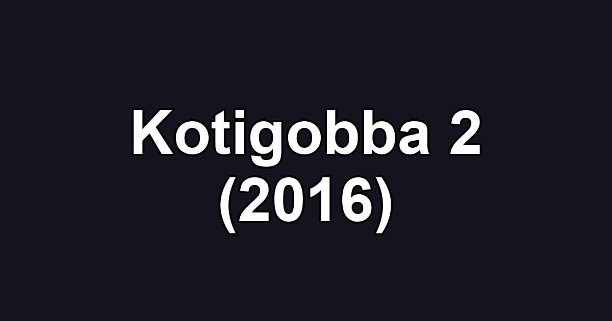 Kotigobba 2 (2016)