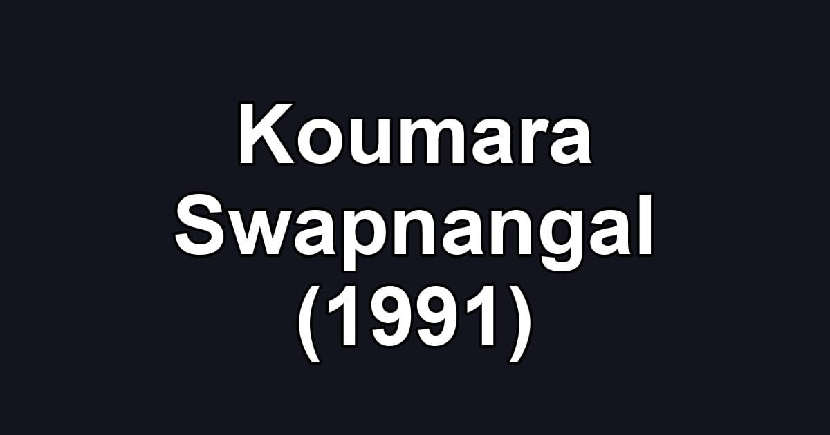 Koumara Swapnangal (1991)