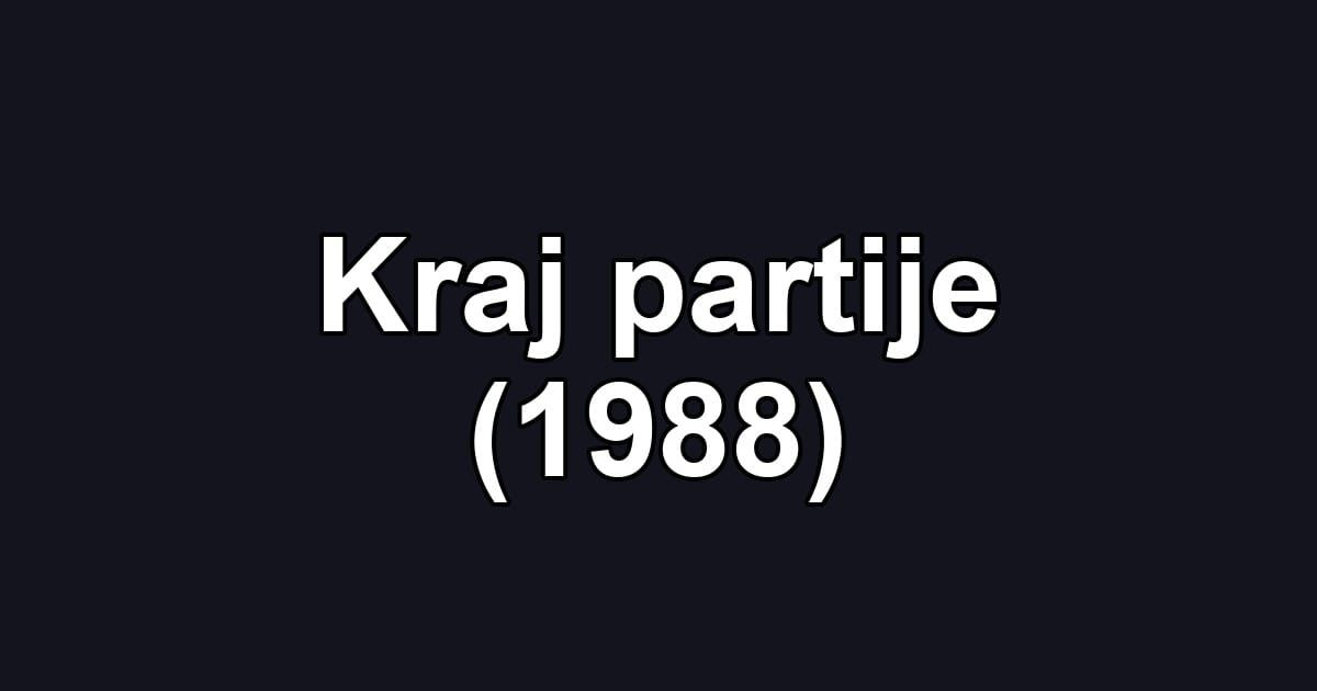 Kraj partije (1988)
