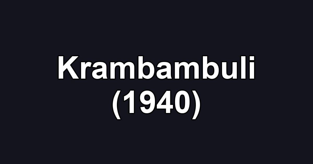 Krambambuli (1940)