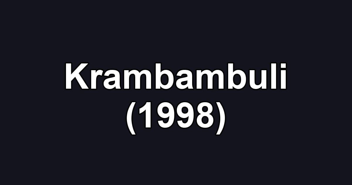Krambambuli (1998)