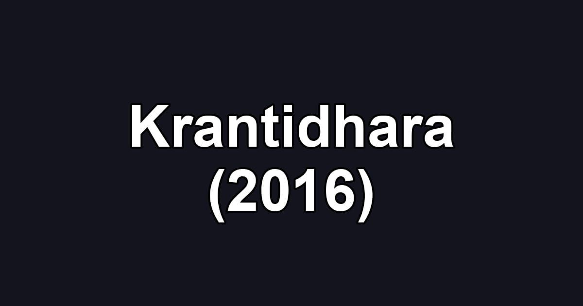 Krantidhara (2016)