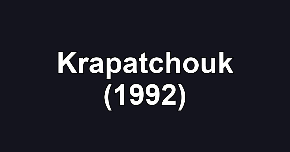Krapatchouk (1992)