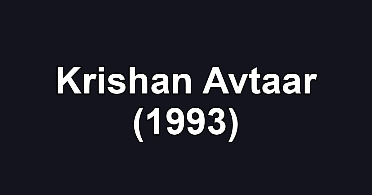 Krishan Avtaar (1993)