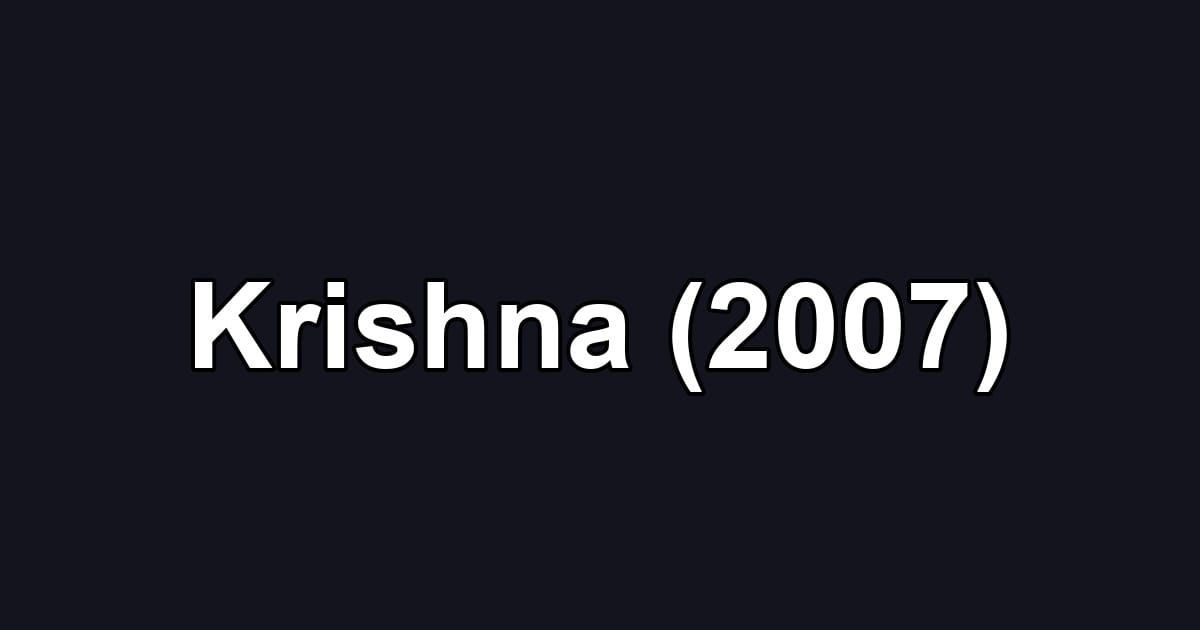 Krishna (2007)