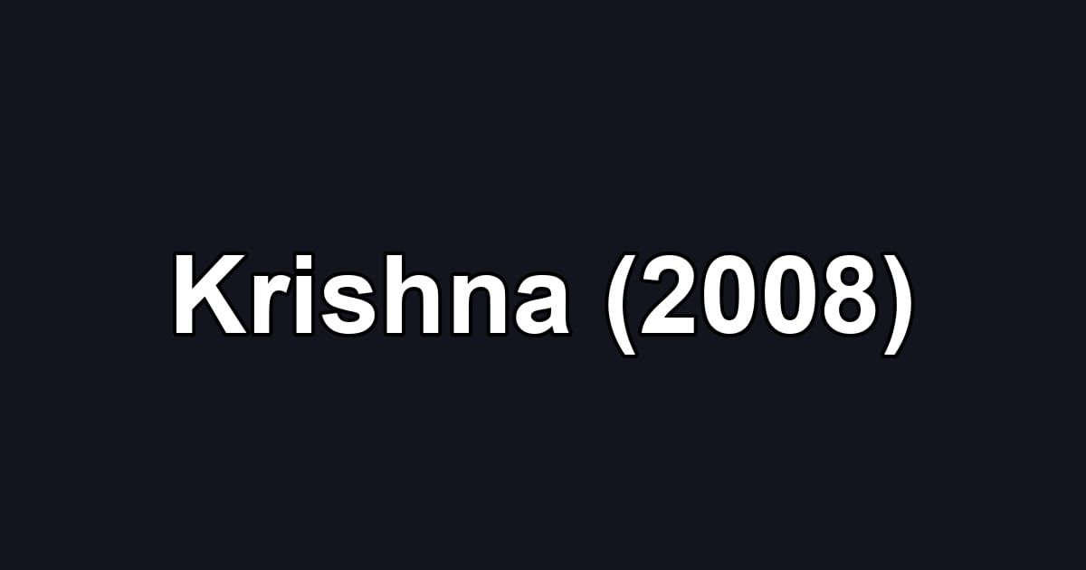 Krishna (2008)