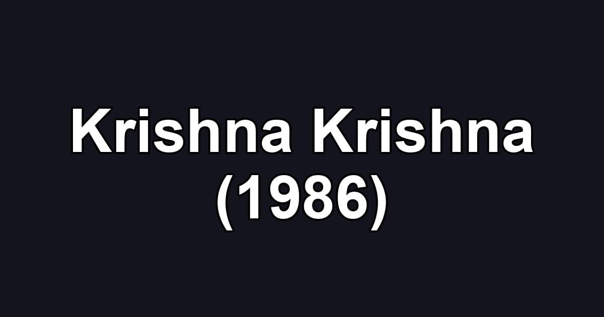 Krishna Krishna (1986)