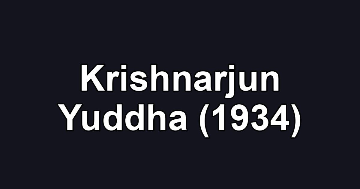 Krishnarjun Yuddha (1934)