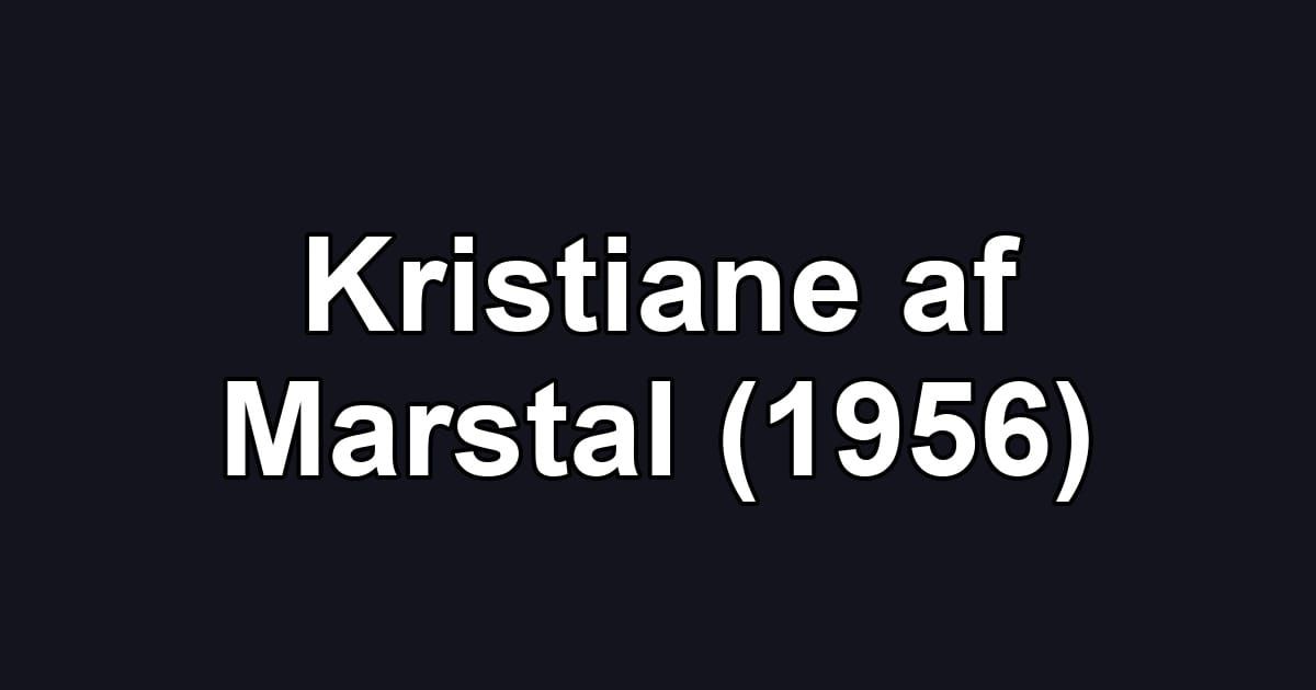 Kristiane af Marstal (1956)