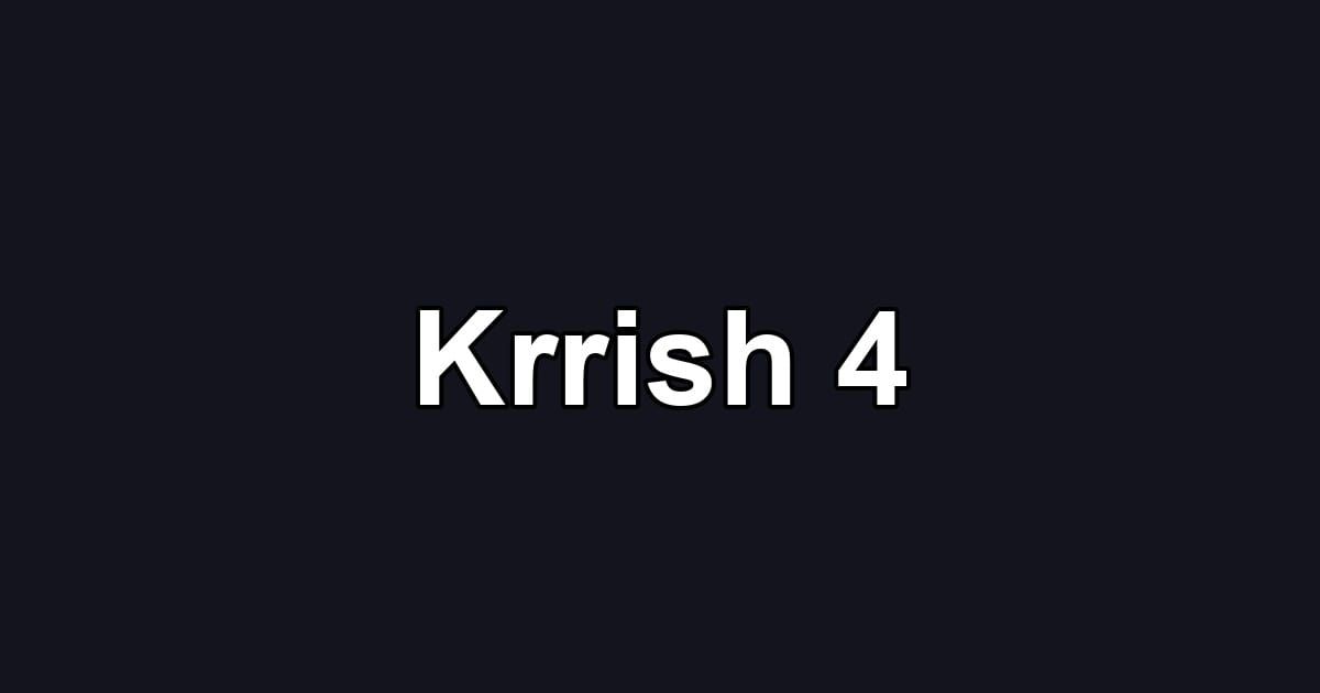 Krrish 4