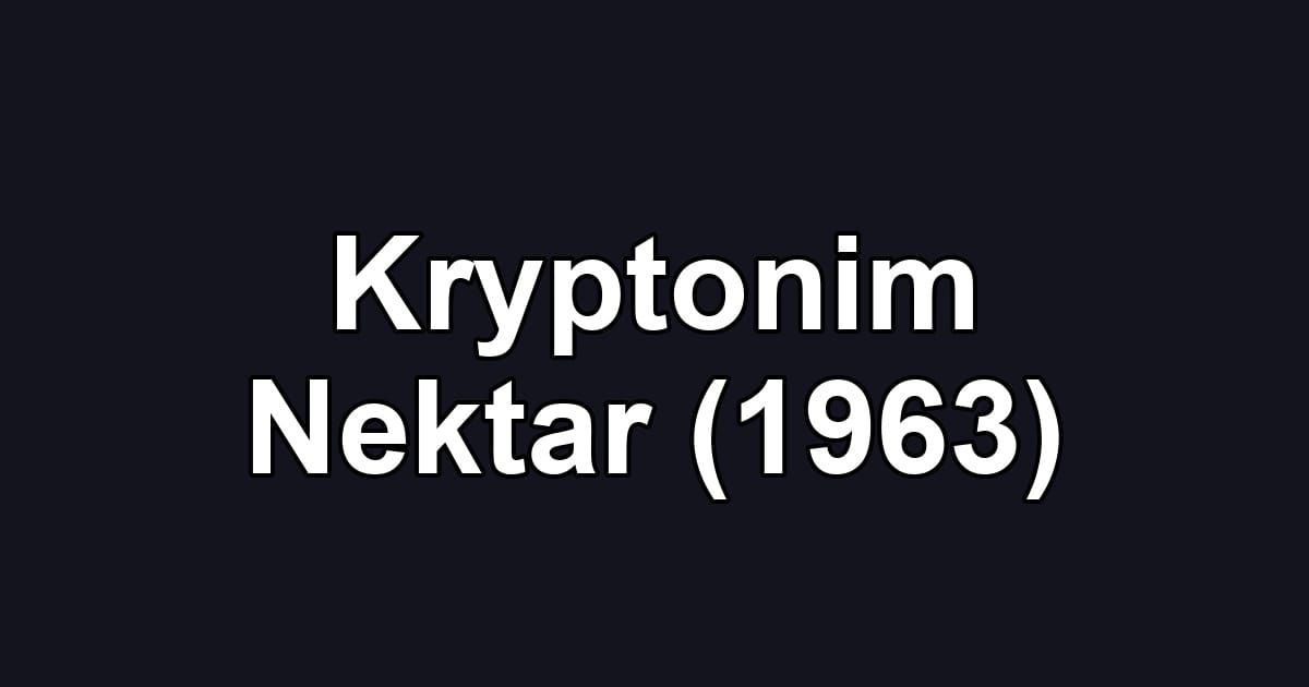 Kryptonim Nektar (1963)