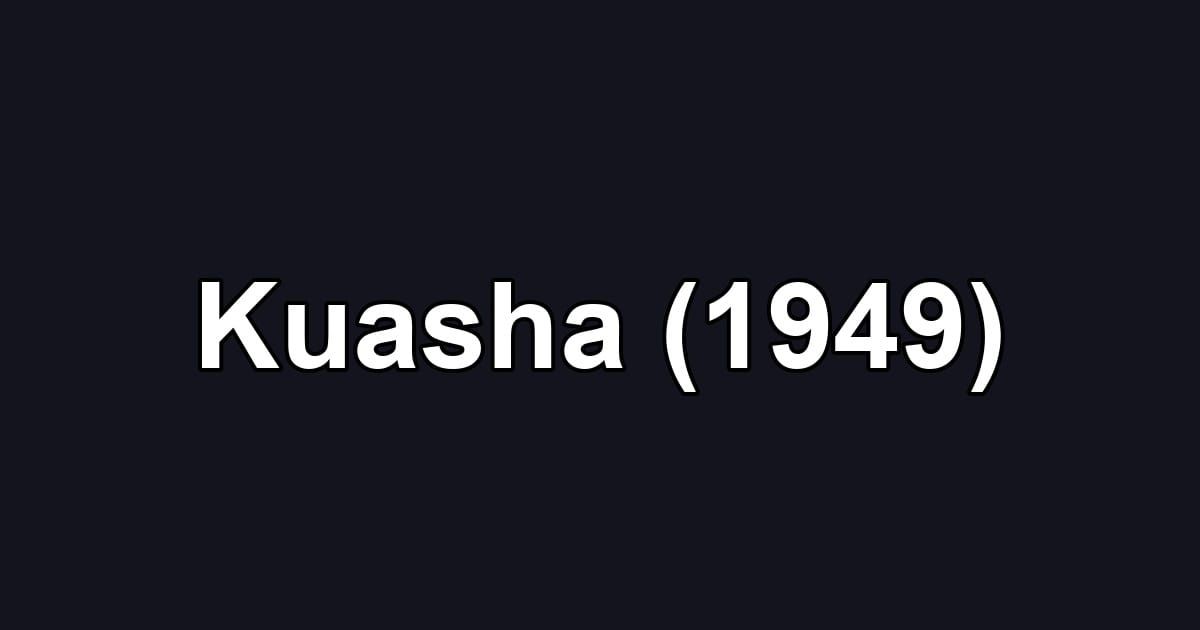 Kuasha (1949)