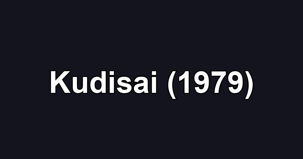 Kudisai (1979)