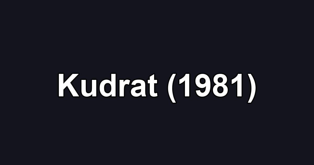 Kudrat (1981)
