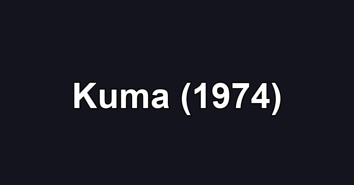Kuma (1974)